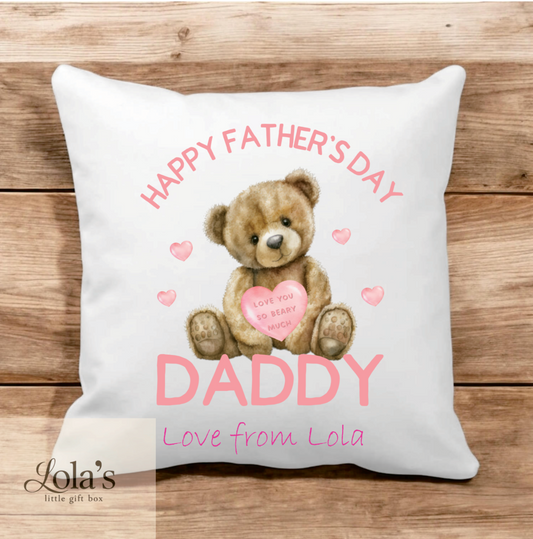 Pink Teddy Bear Fathers Day Cushion